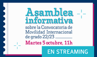 Asamblea Informativa sobre Convocatoria de Movilidad Internacional de grado 22/23
