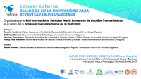 Conversatorio "Diálogos en la Universidad para atravesar la pospandemia" en el marco del X Simposio Iberoamericano de la Red CIDIR
