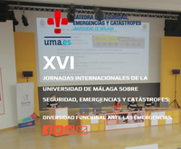 XVI JORNADAS INTERNACIONALES DE LA UNIVERSIDAD DE MÁLAGA SOBRE SEGURIDAD, EMERGENCIAS Y CATÁSTROFES