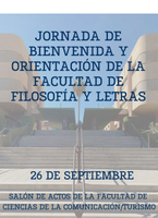 Jornada de Bienvenida y Orientación para estudiantes de 1º de la Facultad de Filosofía y Letras