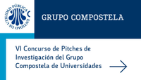 VI Concurso de Pitches de Investigación del Grupo Compostela de Universidades