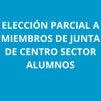 ELECCIONES DE REPRESENTANTES SECTOR ESTUDIANTES PARA JUNTA DE FACULTAD (PERÍODO 2022-2024)