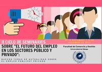 II Ciclo de seminarios sobre “El futuro del empleo en los sectores público y privado”