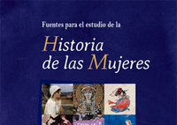 Publicación del libro: Fuentes para el estudio de la historia de las mujeres