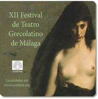 XII FESTIVAL DE TEATRO GRECOLATINO DE MÁLAGA