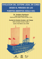 Conferencia "Evolución del Sistema Legal en Corea desde el Periodo de los Puertos Abiertos (Siglo XIX)"