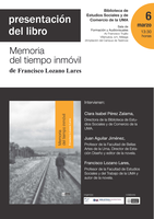 PRESENTACIÓN DEL LIBRO “MEMORIA DEL TIEMPO INMÓVIL” EN LA BIBLIOTECA DE LA FACULTAD