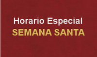 HORARIO ESPECIAL DE SEMANA SANTA 2015