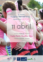 El próximo sábado se celebra en la UMA  el III Torneo de Rugby Femenino contra el Cáncer