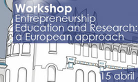 Workshop “Entrepreneurship Education and Research: a European approach”