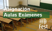 Asignación de aulas de exámenes FEST