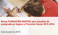 Becas de la Fundación MAPFRE para estudios de Postgrado 2015-2016