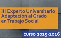 III Experto Universitario de Adaptación al Grado en Trabajo Social