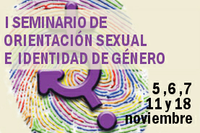 I Seminario Multidisciplinar de Orientación Sexual e Identidad de Género: Desafíos y Oportunidades