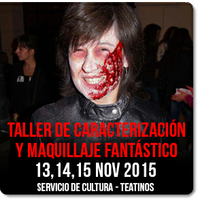 TALLER DE CARACTERIZACIÓN Y  MAQUILLAJE DE EFECTOS ESPECIALES