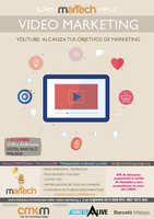 MARTECH ORGANIZADO POR EL CLUB DE MARKETING DE MÁLAGA SOBRE "VIDEO MARKETING"