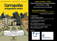 PRESENTACIÓN EN MÁLAGA DEL DOCUMENTAL "CORRUPCIÓN, EL ORGANISMO NOCIVO" DE ALBERT SANFELIU Y TERESA SOLER