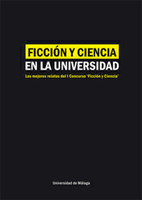Novedad: "Ficción y ciencia en la universidad"