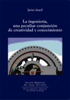 Novedad: "La ingeniería, una peculiar conjunción de creatividad y conocimiento"