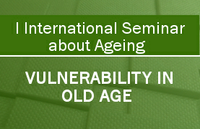 I International Seminar about Ageing