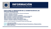 VISITA PARA LA RENOVACIÓN DE LA ACREDITACIÓN DE LOS TÍTULOS OFICIALES DEL GRADO EN MARKETING E INVESTIGACIÓN DE MERCADOS Y DEL GRADO EN GESTIÓN Y ADMINISTRACIÓN PÚBLICA