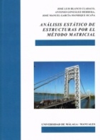 Disponible el manual "Análisis estático de estructuras por el método matricial"