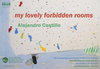 Exposición "my lovely forbidden rooms"