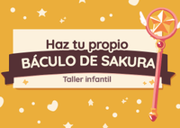 HAZ TU BÁKULO DE SAKURA / Domingo 12 de noviembre