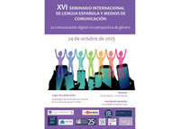 XVI SEMINARIO INTERNACIONAL  DE LENGUA ESPAÑOLA Y MEDIOS DE  COMUNICACIÓN