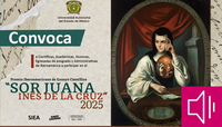 Universidad Autónoma del Estado de México convoca el Premio Iberoamericano de Ensayo Científico “Sor Juana Inés de la Cruz”