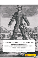 Seminario La utopía liberal y la idea de “tercera España”