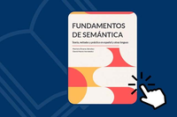 ‘Fundamentos de semántica’, un libro clave para entender cómo las lenguas crean y transforman significados
