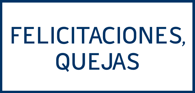 Felicitaciones, quejas
