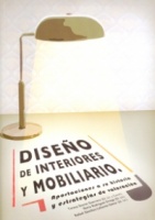 Portada "Diseño de interiores y mobiliario. Aportaciones a su historia y estrategias de valoración"