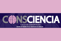 Ciclo de conferencias CONSCIENCIA