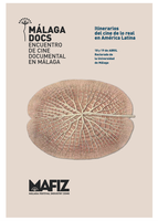 Cartel "Málaga Docs. Encuentro de Cine Documental en Málaga. Itinerarios del cine de lo real en América Latina"