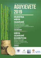 Cartel exposición “Aguyjevete 2019. Muestra MBYA GUARANÍ"