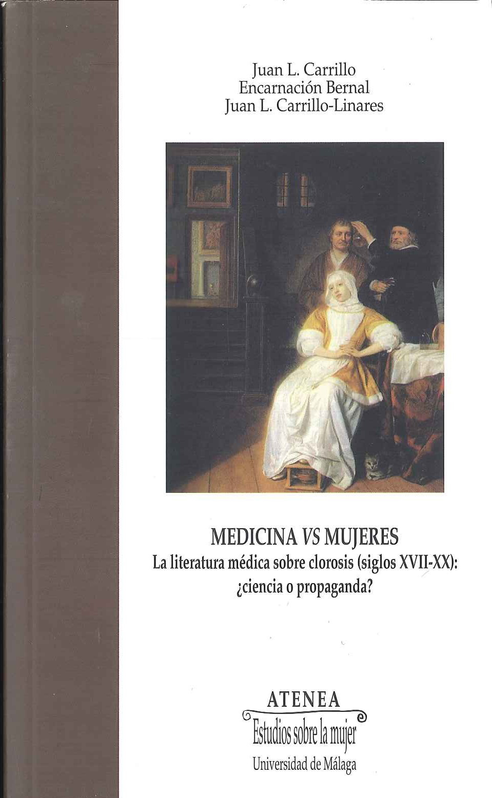 Carrillo y Bernal medicina vs mujeres